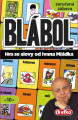 Blábol - originální společenská hra se slovy Ivana Mládka